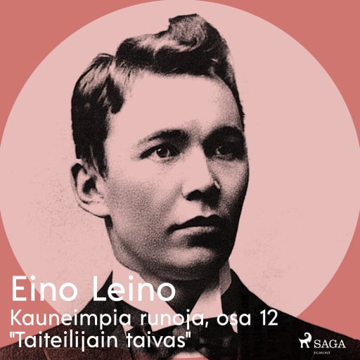 Portada del audiolibro «Kauneimpia runoja, osa 12 "Taiteilijain taivas"», de Eino Leino