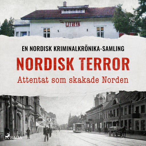 Portada del audiolibro «Nordisk terror – Attentat som skakade Norden», de Diverse