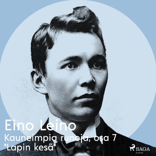 Portada del audiolibro «Kauneimpia runoja, osa 7 "Lapin kesä"», de Eino Leino
