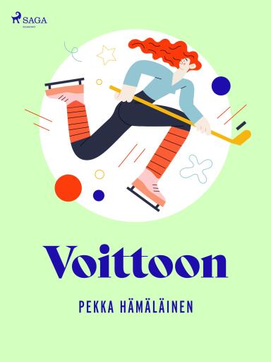 Portada del libro «Voittoon», de Pekka Hämäläinen