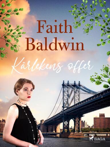 Portada del libro «Kärlekens offer», de Faith Baldwin