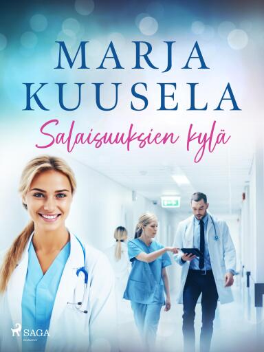 Portada del libro «Salaisuuksien kylä», de Marja Kuusela