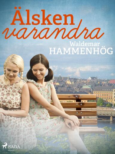 Portada del libro «Älsken varandra», de Waldemar Hammenhög