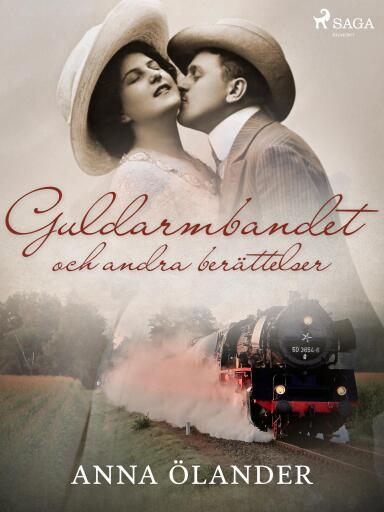Portada del libro «Guldarmbandet och andra berättelser», de Anna Ölander