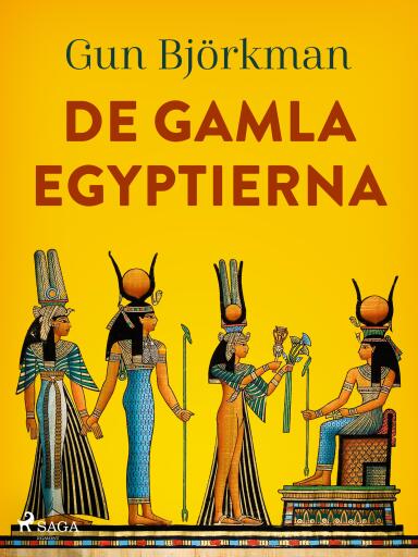 Portada del libro «De gamla egyptierna», de Gun Björkman