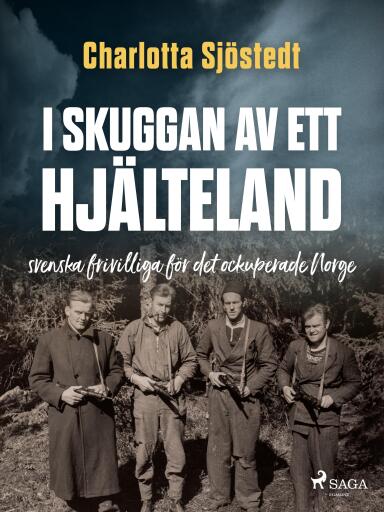 Portada del libro «I skuggan av ett hjälteland», de Charlotta Sjöstedt