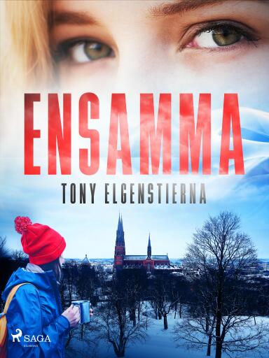 Portada del libro «Ensamma», de Tony Elgenstierna