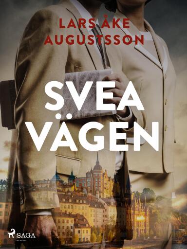 Portada del libro «Sveavägen», de Lars Åke Augustsson
