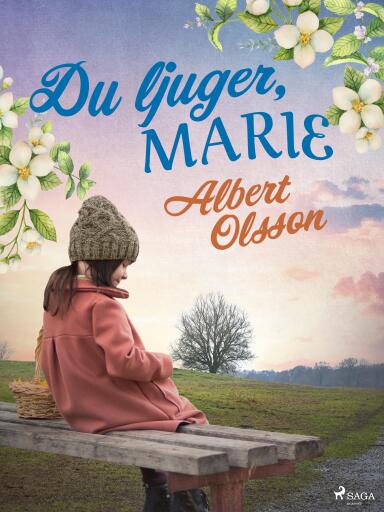 Portada del libro «Du ljuger, Marie», de Albert Olsson