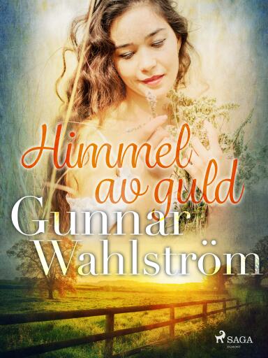 Portada del libro «Himmel av guld», de Gunnar Wahlström