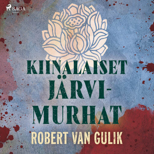 Portada del audiolibro «Kiinalaiset järvimurhat», de Robert van Gulik