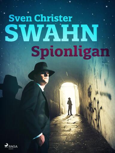 Portada del libro «Spionligan», de Sven Christer Swahn