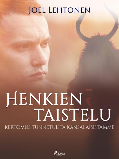 Portada del libro «Henkien taistelu: kertomus tunnetuista kansalaisistamme», de Joel Lehtonen