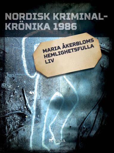 Portada del libro «Maria Åkerbloms hemlighetsfulla liv»