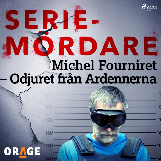 Michel Fourniret – Odjuret från Ardennerna
