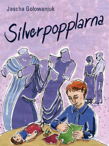 Portada del libro «Silverpopplarna», de Jascha Golowanjuk