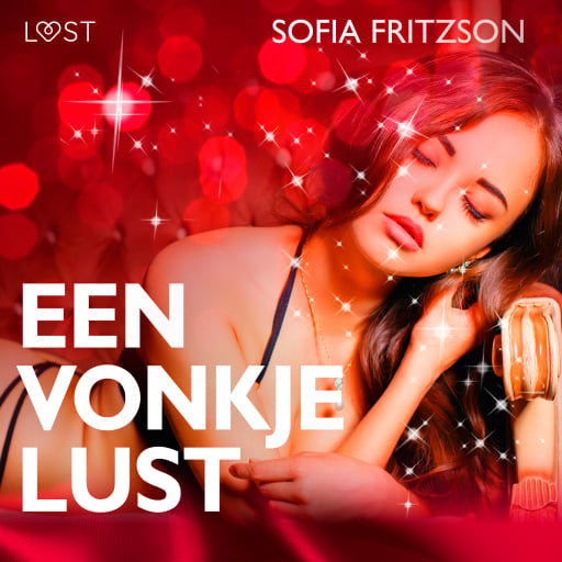 Portada del audiolibro «Een vonkje lust - erotisch verhaal», de Sofia Fritzson