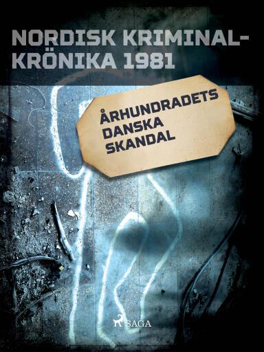Portada del libro «Århundradets danska skandal», de Diverse