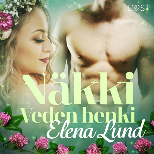 Portada del audiolibro «Näkki: Veden henki – eroottinen novelli», de Elena Lund