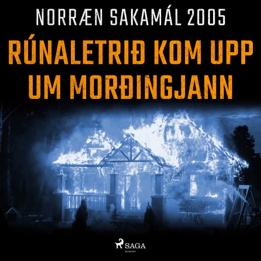 Portada del audiolibro «Rúnaletrið kom upp um morðingjann», de Forfattere Diverse