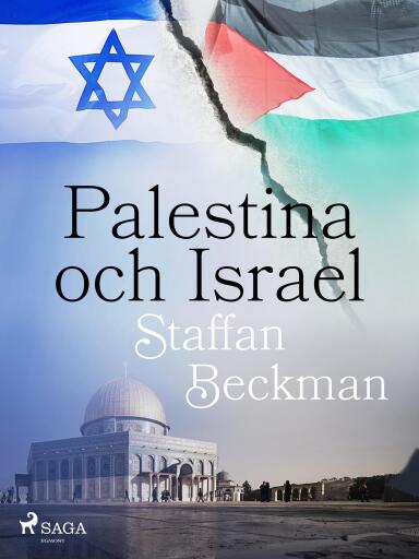 Portada del libro «Palestina och Israel», de Alice Staffan Beckman
