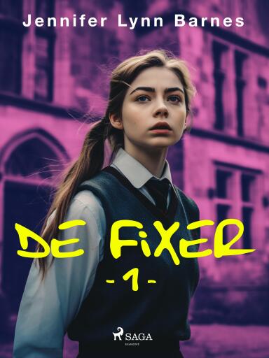 Portada del libro «De Fixer», de Jennifer Lynn Barnes