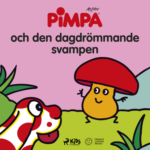 Portada del audiolibro «Pimpa - Pimpa och den dagdrömmande svampen», de Altan
