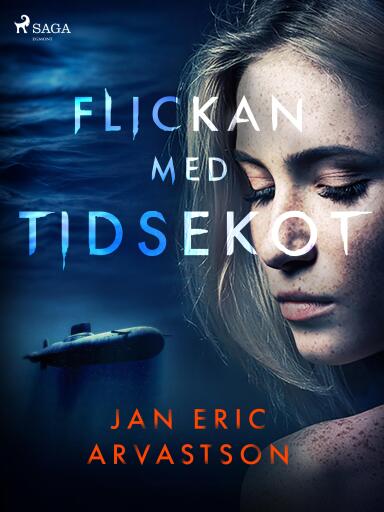 Portada del libro «Flickan med tidsekot», de Jan Eric Arvastson