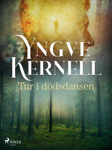 Portada del libro «Tur i dödsdansen», de Yngve Kernell