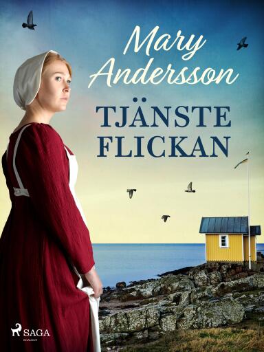 Portada del libro «Tjänsteflickan», de Mary Andersson