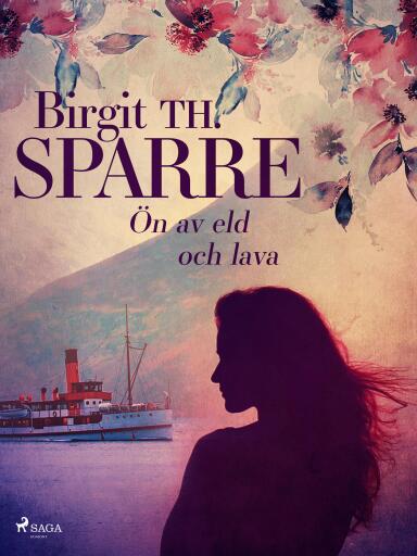 Portada del libro «Ön av eld och lava», de Birgit Th. Sparre
