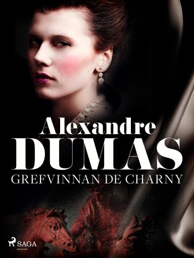 Portada del libro «Grefvinnan de Charny», de Alexandre Dumas