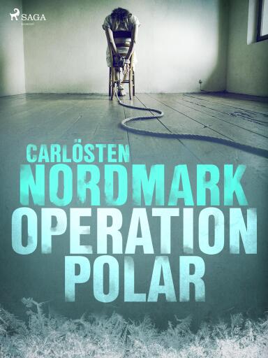 Portada del libro «Operation Polar», de Carlösten Nordmark