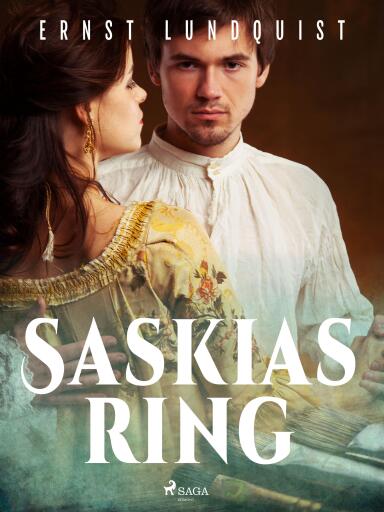 Portada del libro «Saskias ring», de Ernst Lundquist