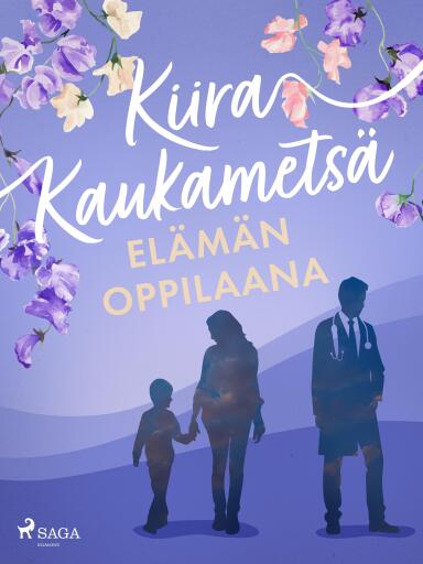 Portada del libro «Elämän oppilaana», de Kiira Kaukametsä