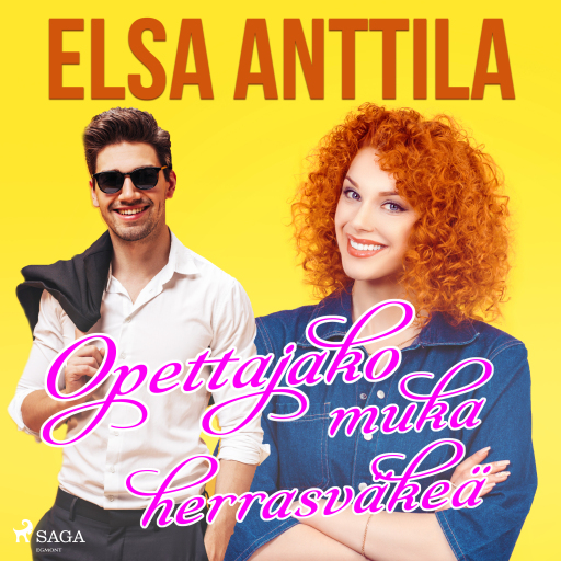 Portada del audiolibro «Opettajako muka herrasväkeä», de Elsa Anttila