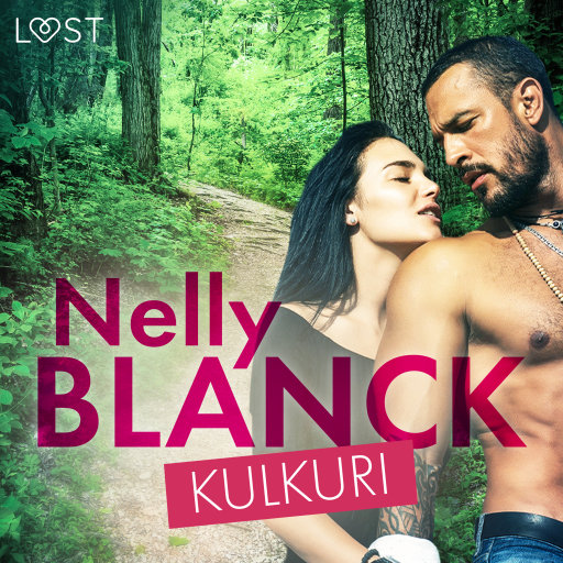 Portada del audiolibro «Kulkuri - eroottinen novelli», de Nelly Blanck