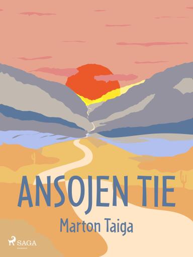 Portada del libro «Ansojen tie», de Marton Taiga