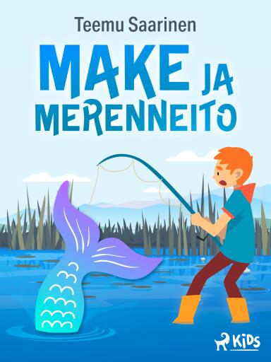 Portada del libro «Make ja merenneito», de Teemu Saarinen