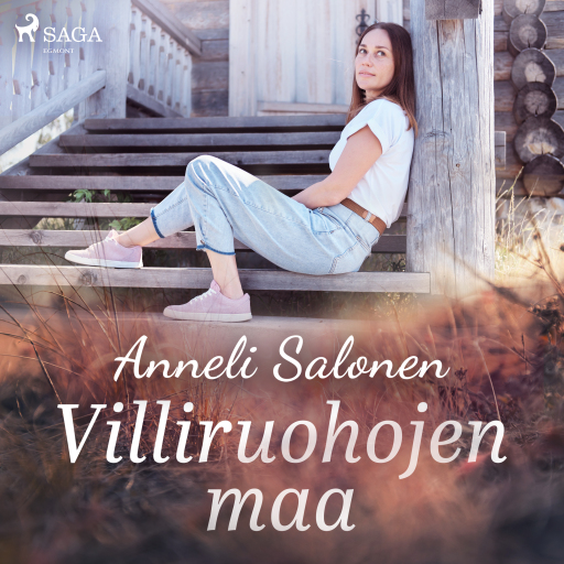 Portada del audiolibro «Villiruohojen maa», de Anneli Salonen