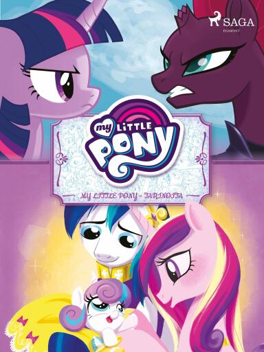 Portada del libro «My Little Pony - tarinoita», de Eri tekijöitä
