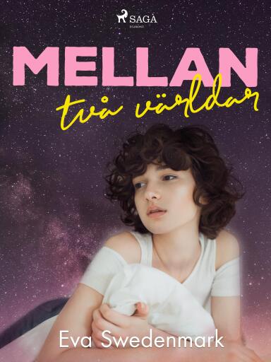 Portada del libro «Mellan två världar», de Eva Swedenmark