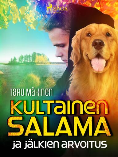 Portada del libro «Kultainen Salama ja jälkien arvoitus», de Taru Mäkinen