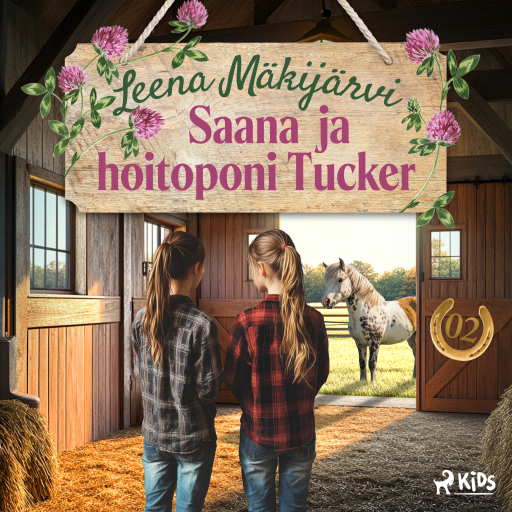 Portada del audiolibro «Saana ja hoitoponi Tucker», de Leena Mäkijärvi