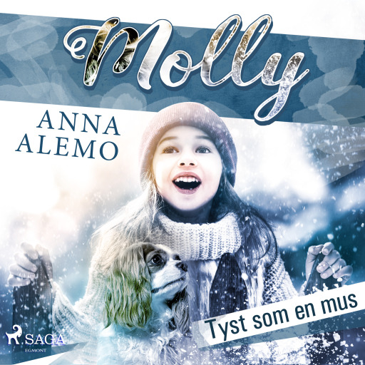 Portada del audiolibro «Molly: Tyst som en mus», de Anna Alemo