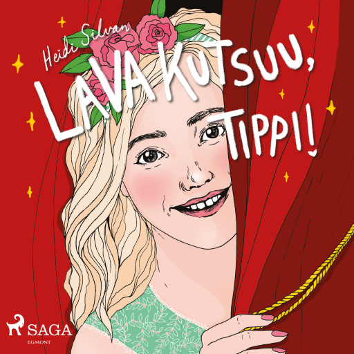 Portada del audiolibro «Lava kutsuu, Tippi», de Heidi Silvan