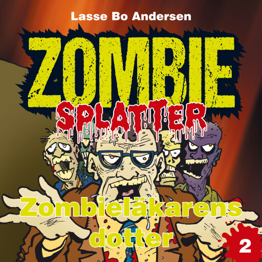 Portada del audiolibro «Zombieläkarens dotter», de Lasse Bo Andersen