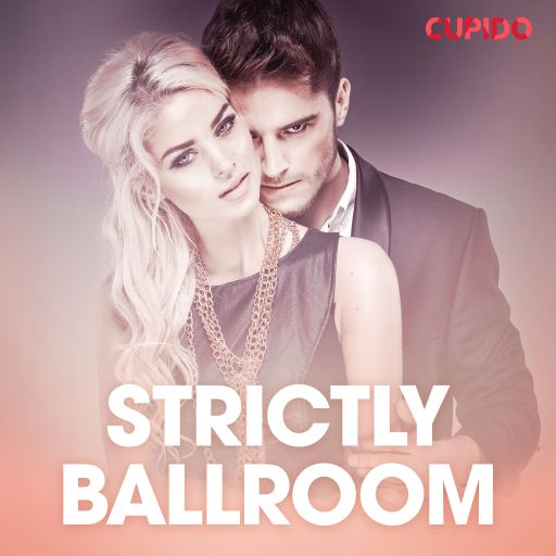 Portada del audiolibro «Strictly ballroom – eroottinen novelli», de Cupido