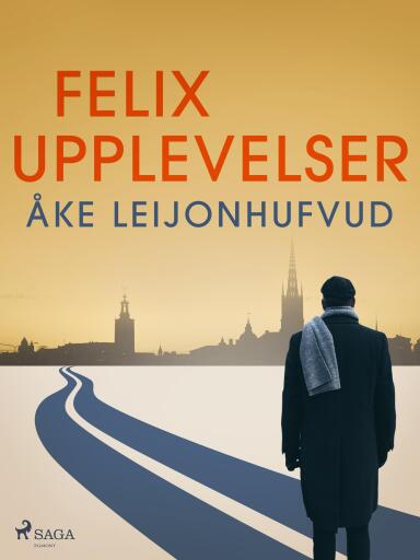 Portada del libro «Felix upplevelser»