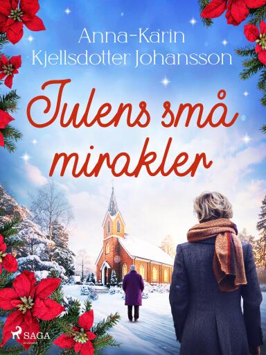 Portada del libro «Julens små mirakler», de Anna-Karin Kjellsdotter Johansson